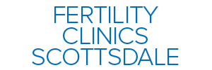 Fertility Clinic Scottsdale